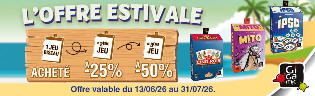 Gigamic : Offre Estivale